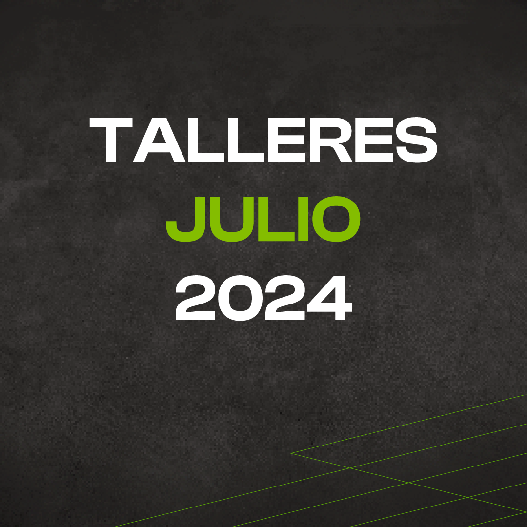 Talleres julio 2024